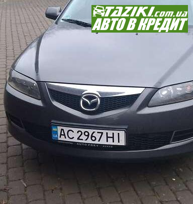 Mazda 6, 2006г. 1.8л. бензин Луцк в кредит