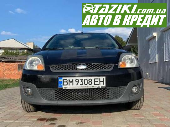 Ford Fiesta, 2006г. 1.4л. дт Сумы в кредит