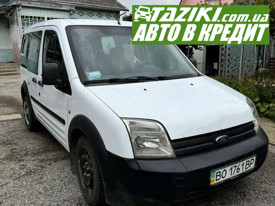 Ford Transit connect, 2006г. 1.8л. дт Тернополь в кредит