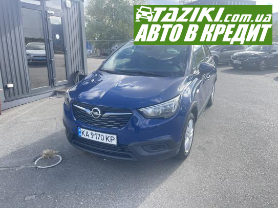 Opel Crossland x, 2019г. 1.2л. бензин Киев в кредит