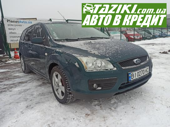 Ford Focus, 2006г. 1.6л. дт Полтава в кредит